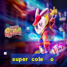 super cole  o 7784 jogos para pc download